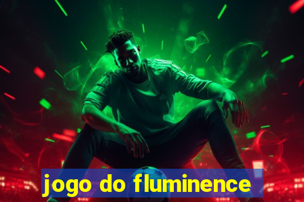 jogo do fluminence